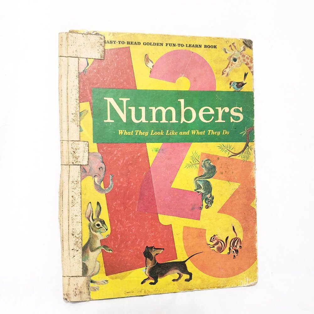 Numbers What They Look Like What They Do Book Children Hardcover 1961 Damaged